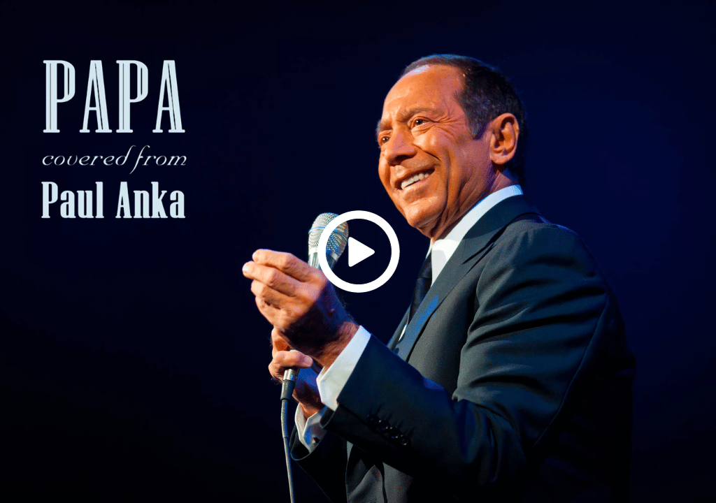 Paul Anka – Papa