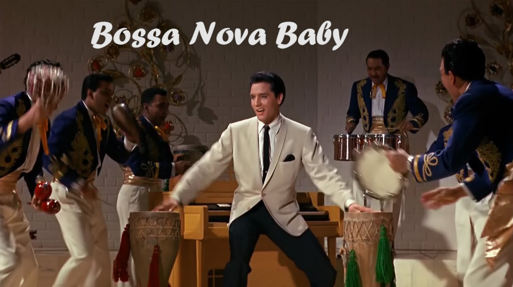 Bossa Nova Baby by Elvis Presley in “Fun in Acapulco” (1963)